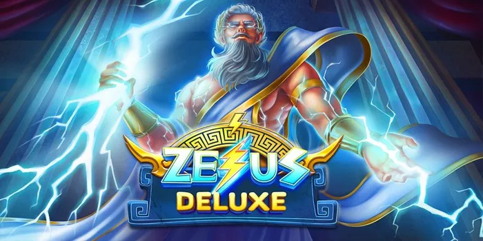 Zeus Deluxe – Slot Online Terpopuler dengan Kombinasi Dewa Petir