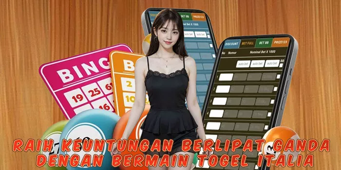 Raih Keuntungan Berlipat Ganda Dengan Bermain Di Togel Italia