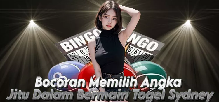 Bocoran Memilih Angka Jitu Dalam Bermain Togel Sydney