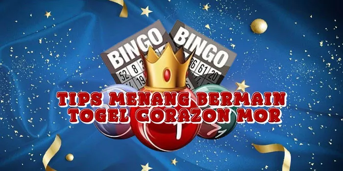 Tips Menang Bermain Togel Corazon Mor