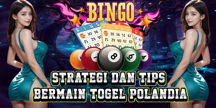 Strategi Dan Tips Bermain Togel Polandia