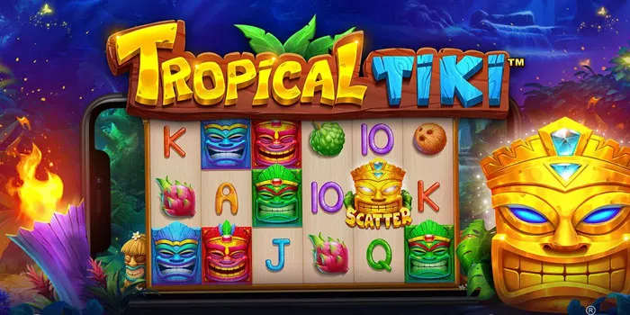 Strategi Jitu Memenangkan Jackpot Di Slot Tropical Tiki