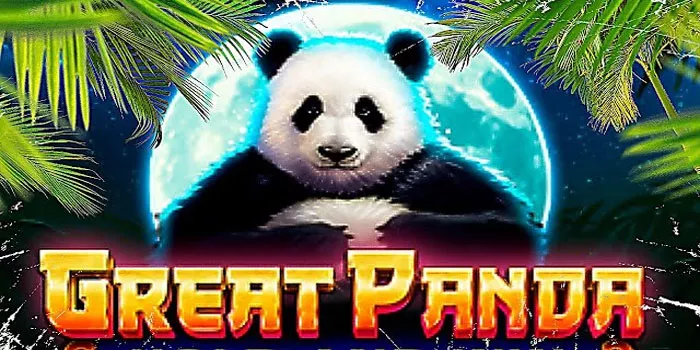 Strategi Efektif Memenangkan Game Slot Great Panda