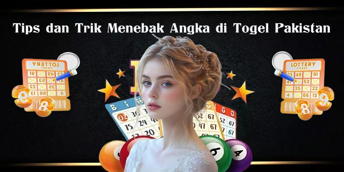 Tips dan Trik Menebak Angka di Togel Pakistan