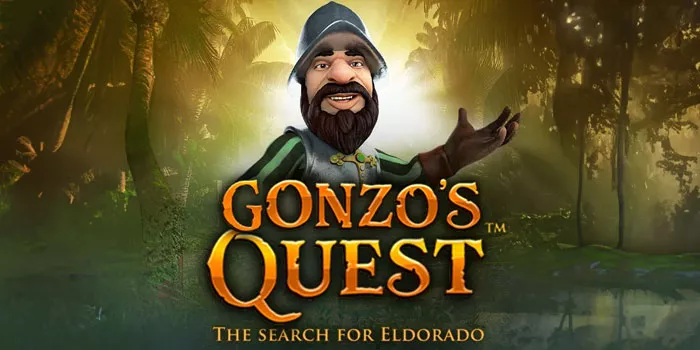 Rumus Mendapatkan Jackpot di Slot Gonzo’s Quest