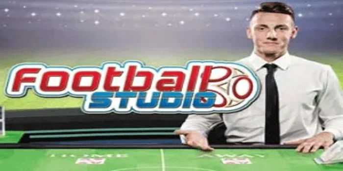 Cara Agar Menang Besar di Casino Football Studio