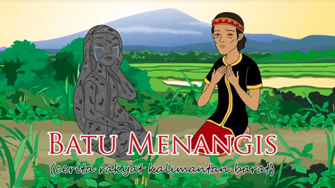 Menggali Cerita Rakyat Batu Menangis, Sebuah Kisah dari Kalimantan Barat