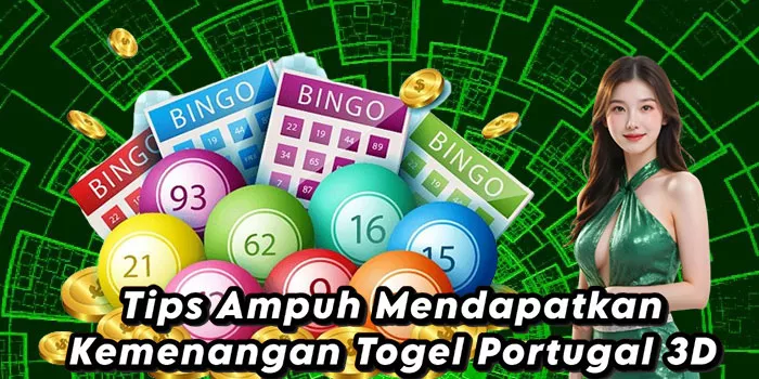 Tips Ampuh Mendapatkan Kemenangan Togel Portugal 3D
