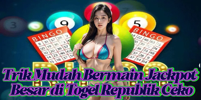 Trik Mudah Bermain Jackpot Besar di Togel Republik Ceko