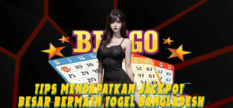Tips Mendapatkan Jackpot Besar Bermain Togel Bangladesh