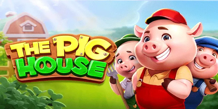 Strategi Jitu Menang Besar di Slot The Pig House