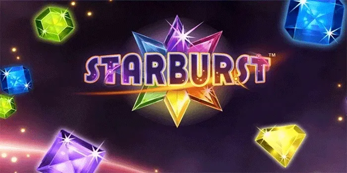 Teknik Jitu Bermain di Slot Starburst