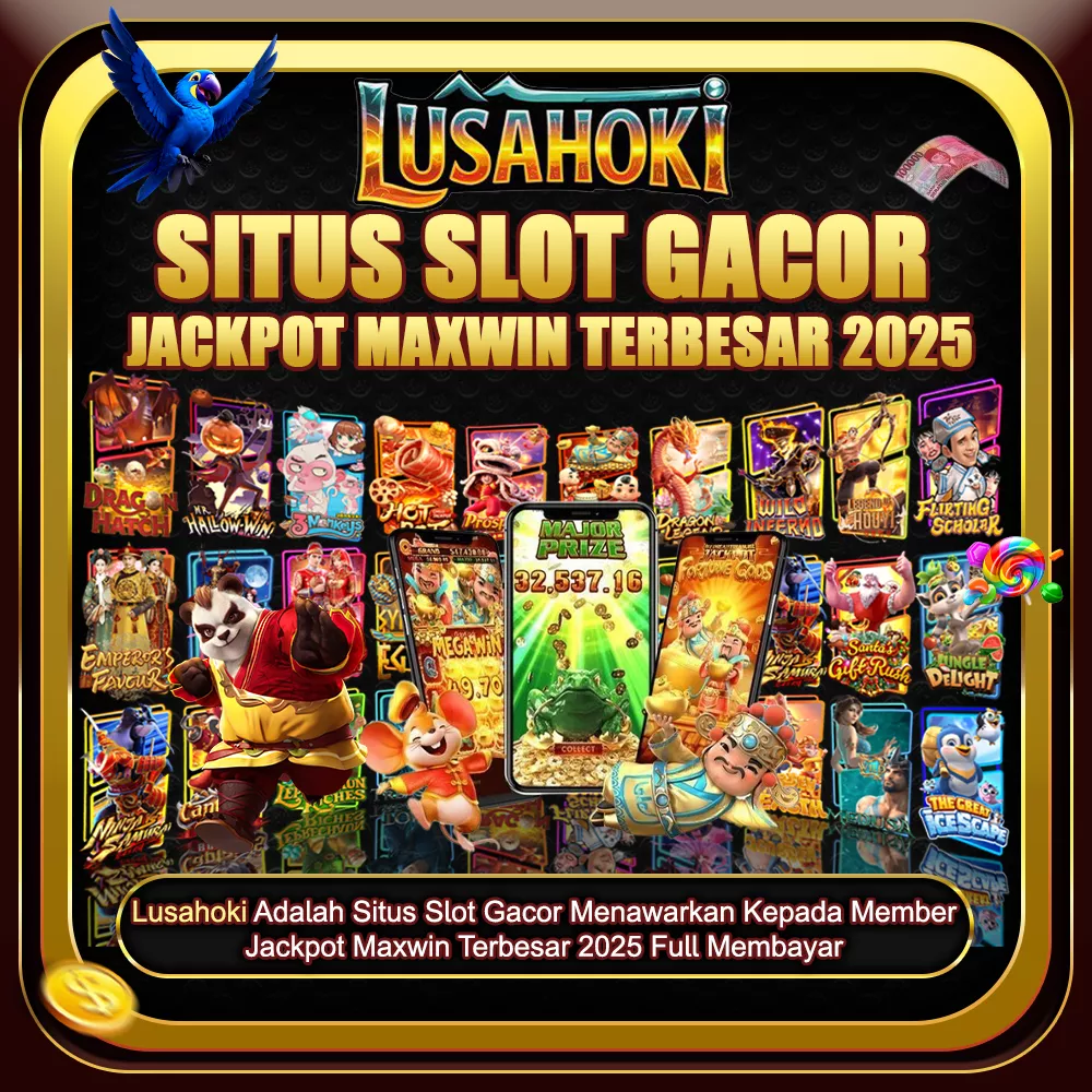 LUSAHOKI ⏭️ Situs Slot Gacor Jackpot Maxwin Terbesar 2025