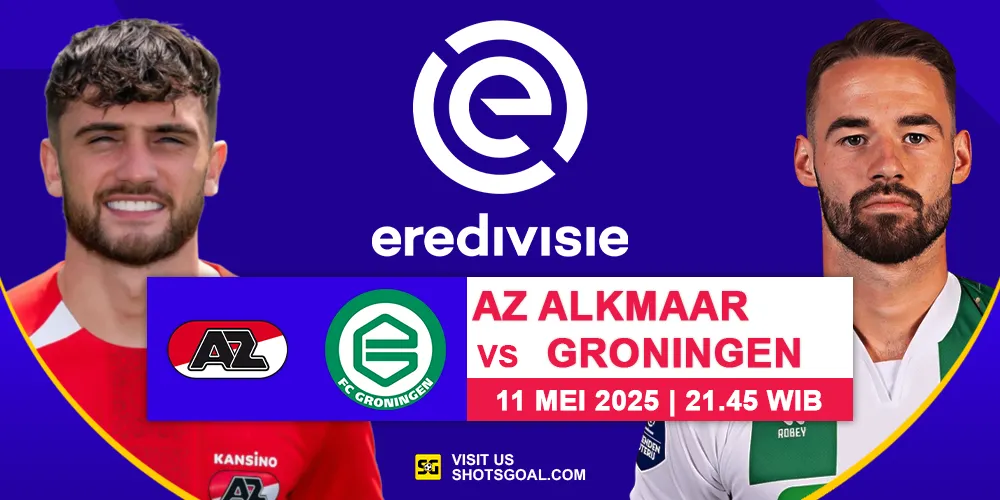 Prediksi Eredivisie: AZ Alkmaar vs Groningen 11 Mei 2025
