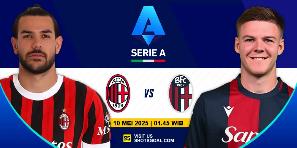Prediksi Liga Italia Hari Ini: AC Milan vs Bologna 10 Mei 2025