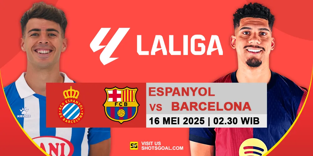 Prediksi Liga Spanyol Hari Ini : Espanyol Vs Barcelona 16 Mei 2025 